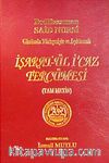 İşarat-ül İ'caz Tercümesi (Tam Metin) Açıklamalı ve Günümüz Türkçesiyle