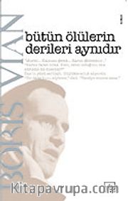Bütün Ölülerin Derileri Aynıdır