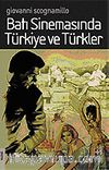 Batı Sinemasında Türkiye ve Türkler