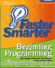 Faster Smarter Beginning Programming