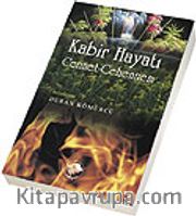 Kabir Hayatı Cennet Cehennem (Cep Boy)