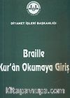 Braille Kur'an Okumaya Giriş