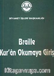 Braille Kur'an Okumaya Giriş