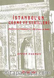 İstanbul'un Çeşme ve Sebilleri