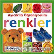 Renkler / Ayıcıkla Öğreniyorum