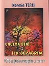 Unutma Beni İlk Gözağrım