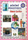 2.Kitap / Dinimi Öğreniyorum Soru - Cevap ve Hikayelerle İslamın Şartları