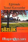 Eğitimde Temel Kavramlar / Sözlük