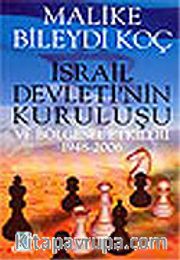 İsrail Devleti'nin Kuruluşu ve Bölgesel Etkileri 1948-2006