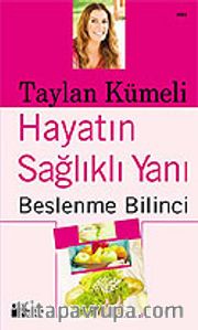 Hayatın Sağlıklı Yanı