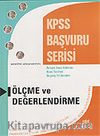 Ölçme ve Değerlendirme KPSS Başvuru Serisi