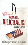 Kod Adı: Kılıçbalığı