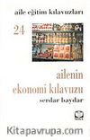 Ailenin Ekonomi Kılavuzu