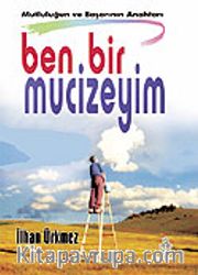 Ben Bir Mucizeyim
