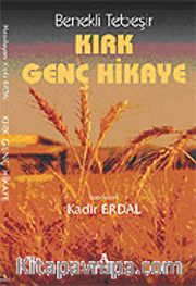 Kırk Genç Hikaye