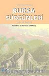 Osmanlı Dönemi Bursa Sürgünleri (18-19. Asırlar)