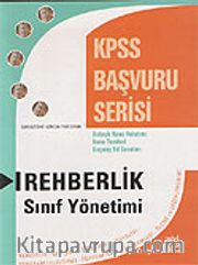 Rehberlik Sınıf Yönetimi / KPSS Başvuru Serisi