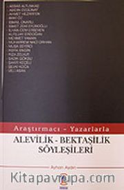 Alevilik - Bektaşilik Söyleşileri Araştırmacı - Yazarlarla