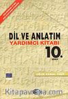 10. Sınıf Dil ve Anlatım Yardımcı Kitabı