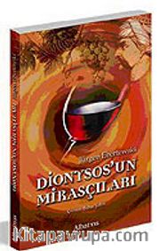 Dionysos'un Mirasçıları