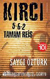 Kırcı / 5-6-2 Tamam Reis