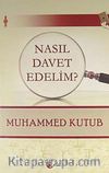 Nasıl Davet Edelim?