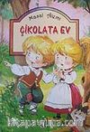 Çikolata Ev