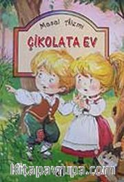 Çikolata Ev