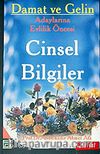 Damat ve Gelin Adaylarına Cinsel Bilgiler