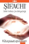 Şifachı (Ciltli) & 5000 Yıllık Çin Bilgeliği