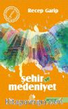 Şehir ve Medeniyet