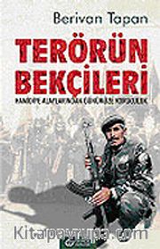 Terörün Bekçileri