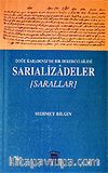 Sarıalizadeler (Sarallar) Doğu Karadeniz'de Bir Derebeyi Ailesi