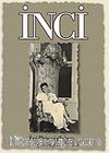 İnci / İnci Pirinçcioğlu'nun Gerçek Yaşam Öyküsü