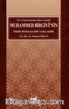 Osmanlı Alim ve Fakihi Muhammed Birgivi’nin Fıkhi Meselelere Yaklaşımı (XVI. Yüzyıl)