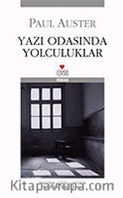 Yazı Odasında Yolculuklar (Ciltsiz)