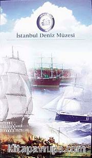 İstanbul Deniz Müzesi (Küçük Katalog)