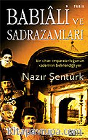 Babıali ve Sadrazamları