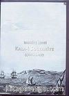 Bahriye Şehri Kala-i Sultaniye (Çanakkale)