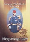 Süleyman Nutki Beyin Hatıraları