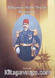 Süleyman Nutki Beyin Hatıraları