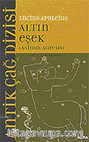 Altın Eşek / Paralel Yaşamlar