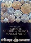 Osmanlıca Bahriye Mühür ve Damga Koleksiyonu (2 Cilt)