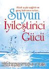 Suyun İyileştirici Gücü