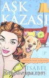 Aşk Kazası 