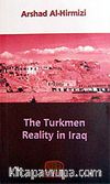 The Turkmen Reality in Iraq