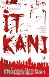 İt Kanı