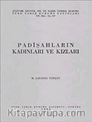 Padişahların Kadınları ve Kızları