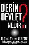 Derin Devlet Nedir?