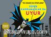 Süper Kahramanlar Da Uyur / DC Comics İlk Kitaplarım